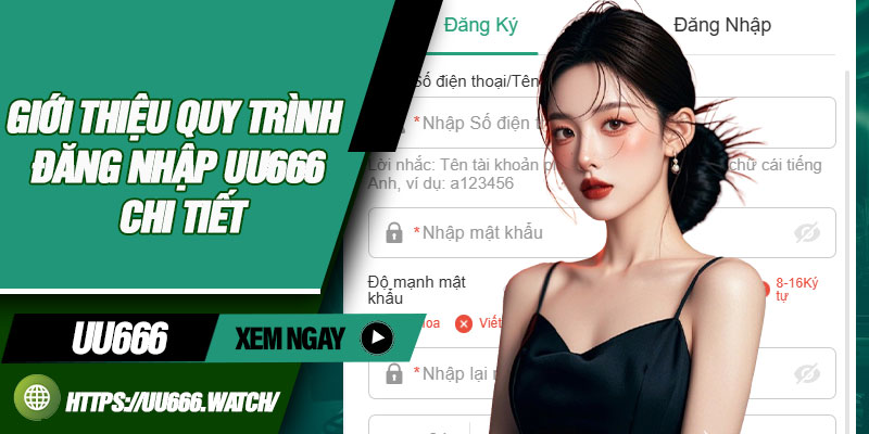 Giới thiệu quy trình đăng nhập UU666 chi tiết